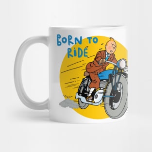 Born to ride Mug